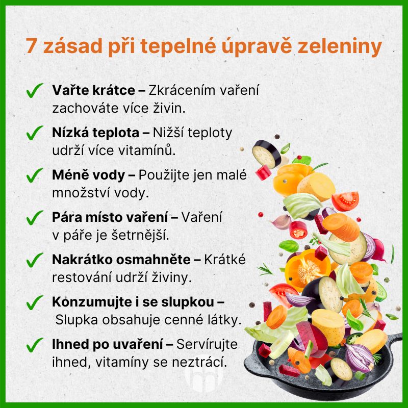 7 zásad při tepelné úpravě zeleniny